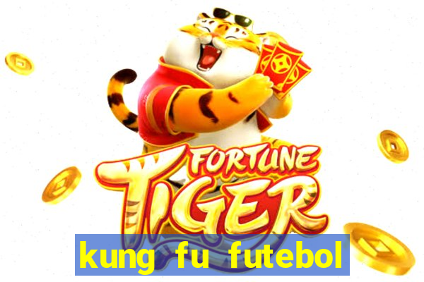 kung fu futebol clube assistir online